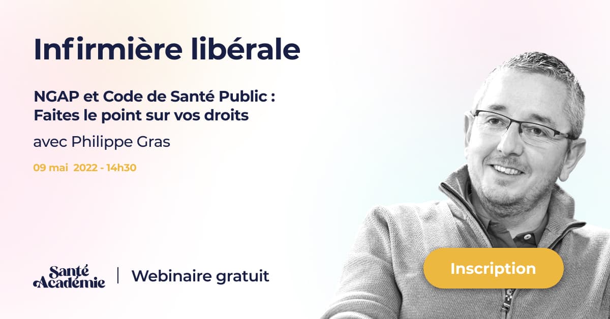 ngap,webinaire,programme,conference,inscrire,code,code de sante,sante,sante publique,code de sante publique,publique,infirmiere,infirmier,infirmiere liberale,infirmier liberal,idel,liberal,expert,nomenclature,facturation,droit